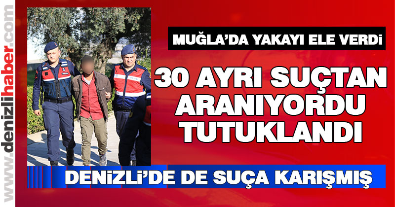 30 ayrı suçtan aranan zanlı tutuklandı