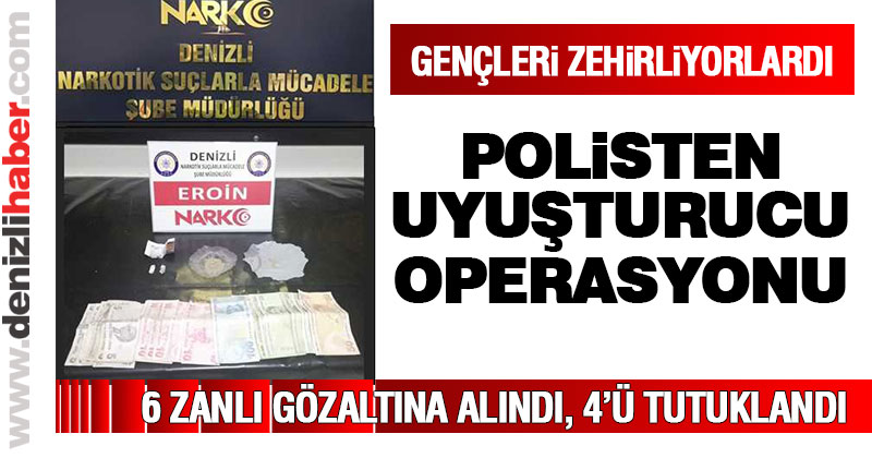 Polisten uyuşturucu operasyonu: 4 tutuklama