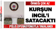 Polisten kurşun İncil operasyonu