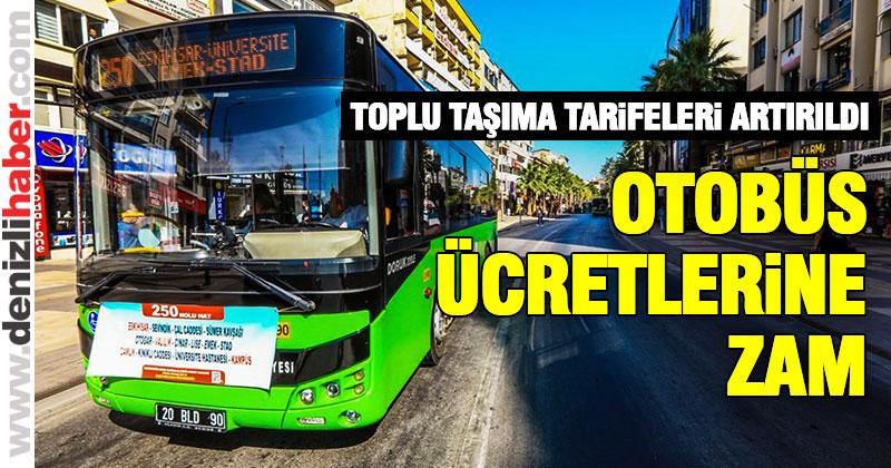 Belediye otobüs ücretlerine zam
