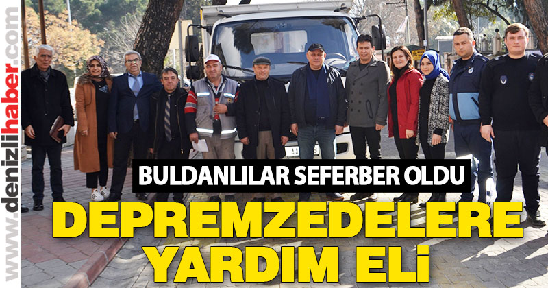 Buldan’dan depremzedelere yardım eli uzandı