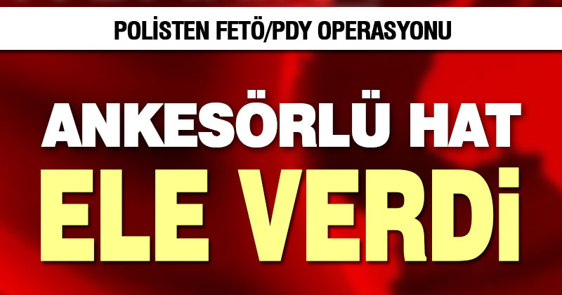 Polisten FETÖ/PDY operasyonu: 5 gözaltı, 1 tutuklama