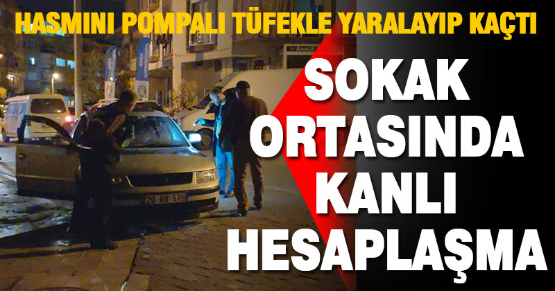 Değirmenönü’nde pompalı ile hesaplaşmada 1 kişi yaralandı