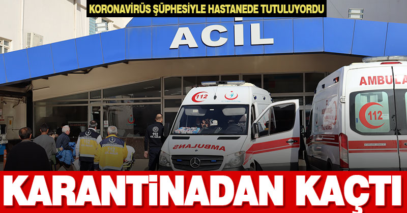 Karantinadan kaçan yabancı uyruklu kadın yakalandı