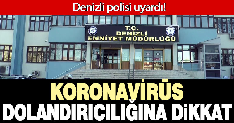 Polisten ‘korona testi’ dolandırıcılığı uyarısı