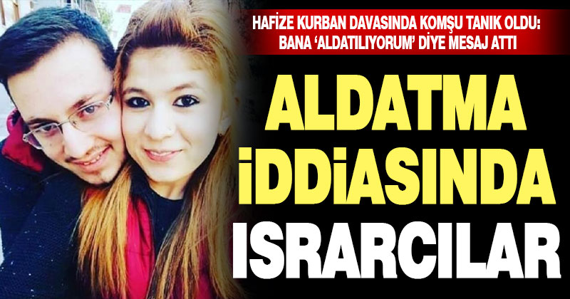 Hafize Kurban’ı bıçaklayarak öldüren kocasının yargılanması sürüyor