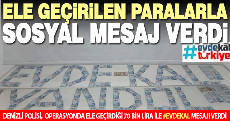 Polis, operasyonda ele geçirilen paralarla sosyal mesaj verdi