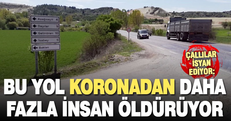 Çallıların ‘kazaya neden olan kavşak’ isyanı