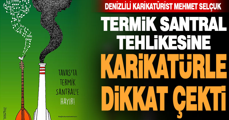 Termik santrale karikatürle dikkat çekti