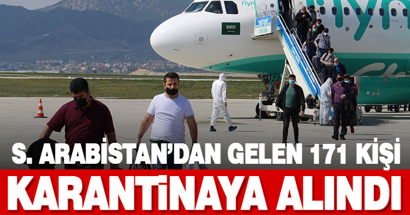 Suudi Arabistan’dan getirilen 171 Türk vatandaşı Denizli’de karantinaya alındı