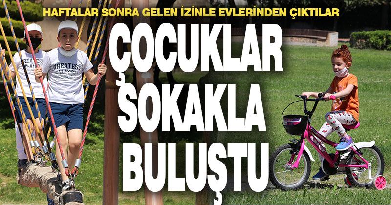 14 yaş altı çocuklar sokağın tadını çıkardı