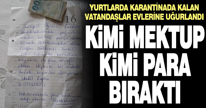 Öğrenci yurdunda karantinada kalan vatandaşlar mektup ve para bıraktı