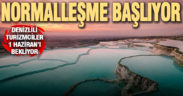 Turizmde normalleşme başlıyor, Denizlili turizmciler 1 Haziran’ı bekliyor