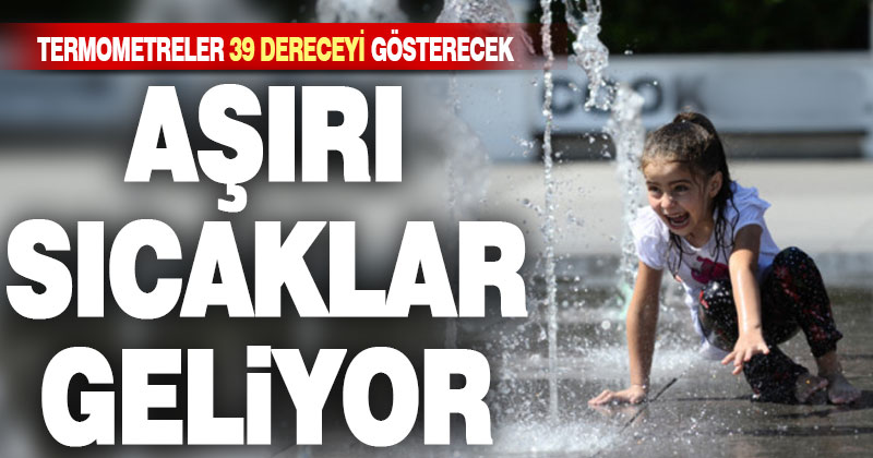 Denizli’yi bu hafta sonu yaz sıcakları geliyor
