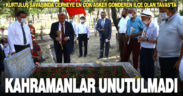 Tavas’ta Milli Mücadele kahramanları unutulmadı