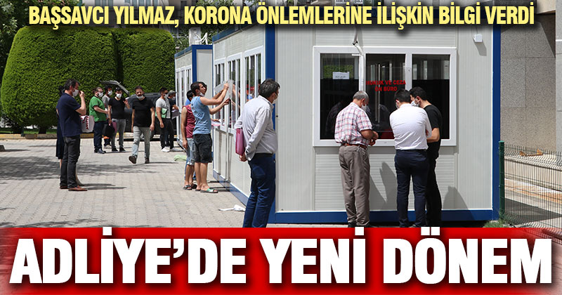 Denizli Adliyesi’nde normalleşme önlemleri