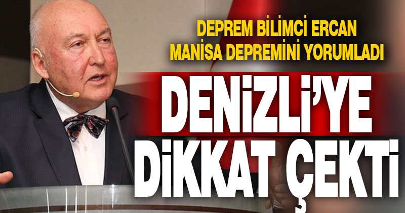 Deprem profesörü Manisa depremini yorumladı, Denizli’ye dikkat çekti