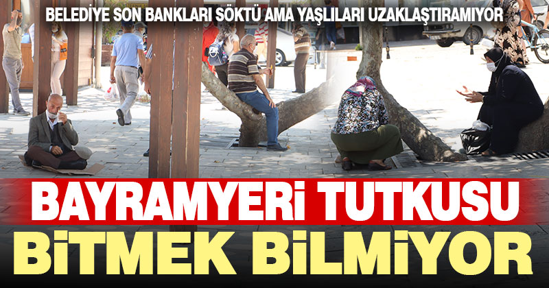 Yaşlılar, oturacak hiçbir şeyin kalmadığı meydandan vazgeçemiyor