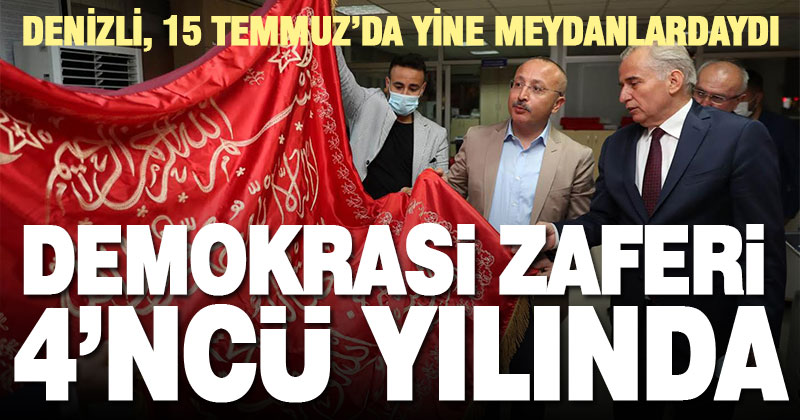 Denizli, 15 Temmuz’da yine meydanlarda
