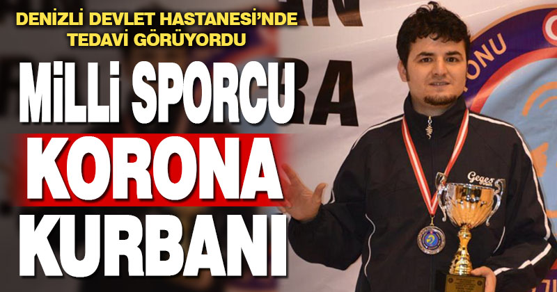 Eski milli sporcu koronaya yenildi