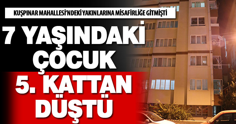 5. kattan düşen zihinsel engelli çocuk ağır yaralandı