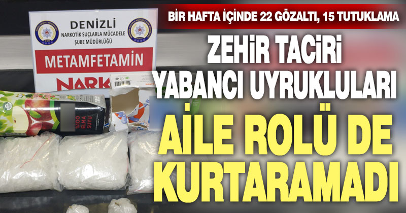Uyuşturucudan 22 zanlı gözaltına alındı, 15’i tutuklandı