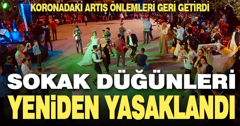 Hıfzıssıhha Meclisi sokak düğünlerini yeniden yasakladı