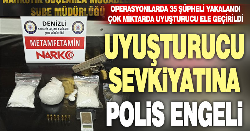 Uyuşturucu sevkiyatına polis engeli