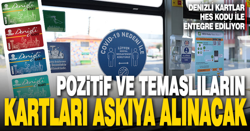 Denizli Kartlar HES kodu ile entegre edilmeye başlandı
