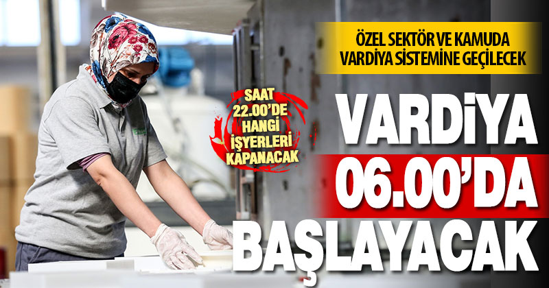 Mesai saatlerinde vardiya sistemine geçiliyor