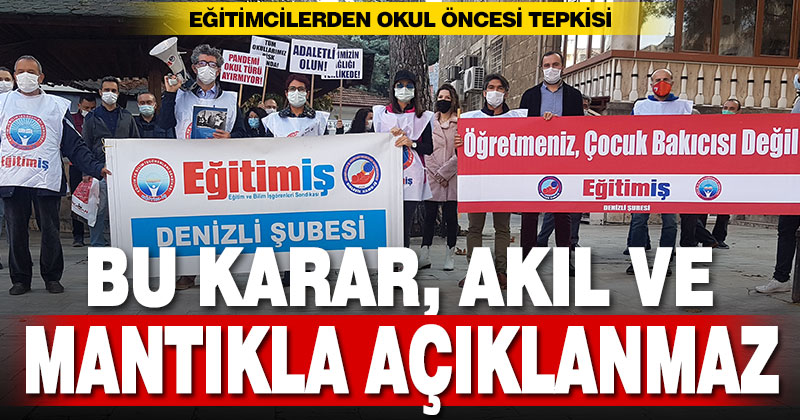 Eğitimcilerden okul öncesi tepkisi