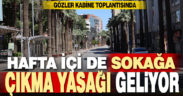 Kabine toplanıyor, yeni yasaklar gündemde
