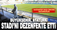 Büyükşehir, Atatürk Stadı’nı dezenfekte etti