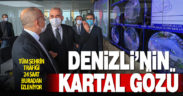 Denizli trafiğinin kalbi burada atıyor
