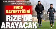 Denizlispor, Rizespor deplasmanında puan arayacak