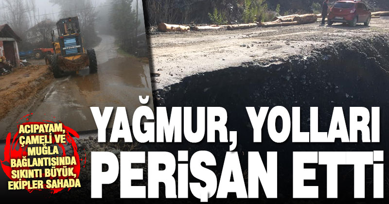 Aşırı yağışlar Denizli’nin kuzeybatısındaki yollarda hasara yol açtı