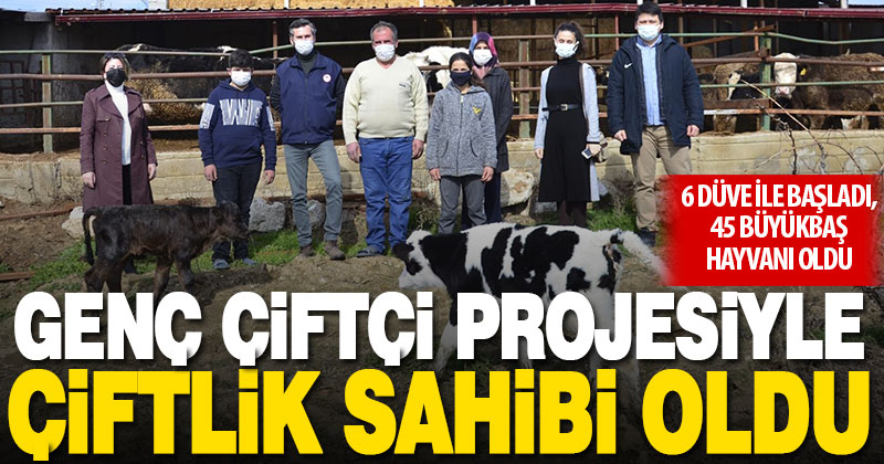 Serinhisarlı ev hanımı, Genç Çiftçi Projesi’yle büyükbaş hayvan sayısını 45’e çıkardı