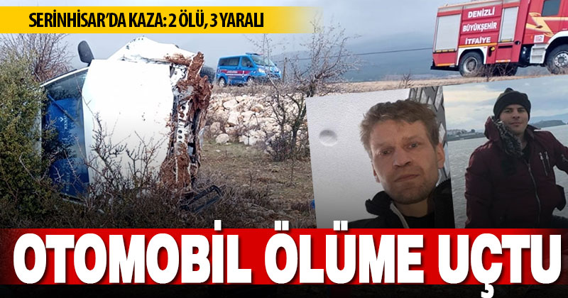 Denizli’de otomobil şarampole devrildi: 2 ölü, 3 yaralı