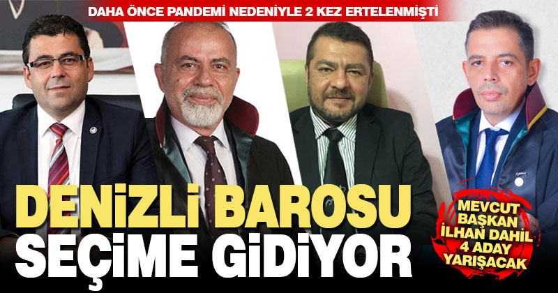 Denizli Barosu seçime gidiyor