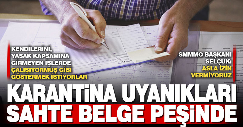 Karantina uyanıkları muhasebecileri rahat bırakmıyor