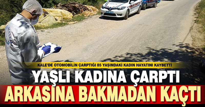 Yaşlı kadına çarpıp öldürdü, arkasına bakmadan kaçtı