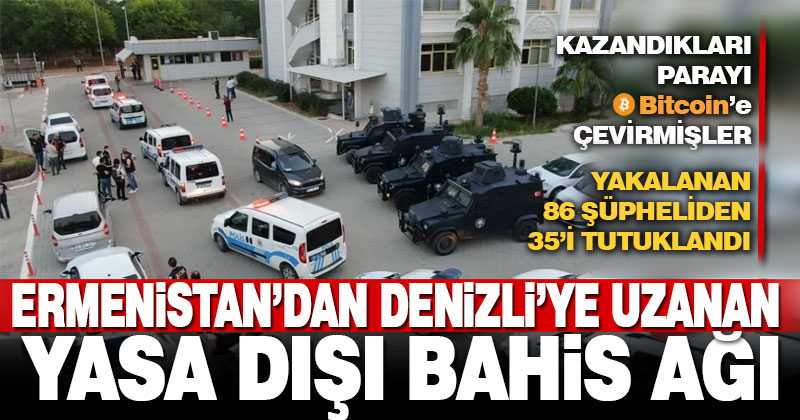 Yasa dışı bahis operasyonunda yakalanan zanlılardan 35’i tutuklandı