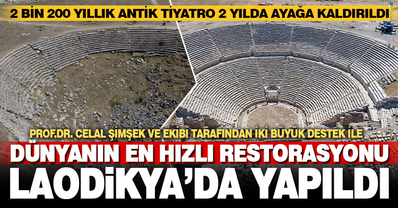 Dünyanın en hızlı restorasyonu Laodikya’da yapıldı