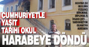 Ortaköylüler, taşımalı eğitimle harabeye dönen tarihi okulun restore edilmesini istiyor