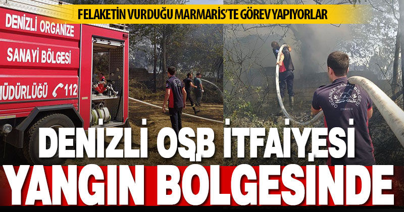 Denizli OSB itfaiyesi yangın bölgesinde