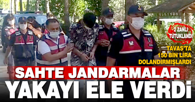 Tavas’ta 150 bin lira dolandıran 2 sahte jandarma tutuklandı