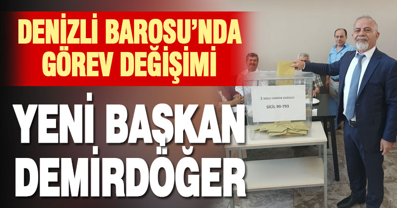 Denizli Barosu yeni başkanını seçti, seçimin galibi Demirdöğer