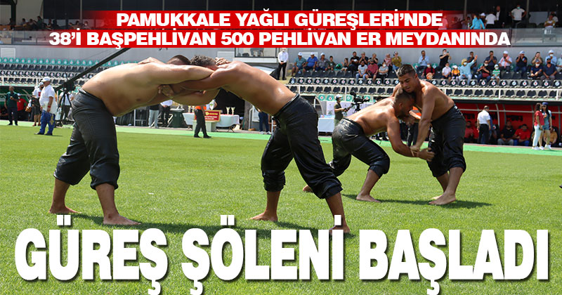 Pamukkale’de yağlı güreşler coşkuyla başladı