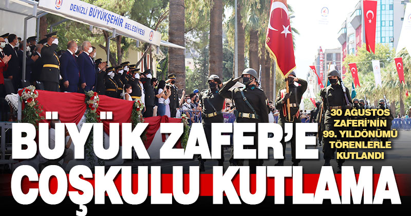Büyük zaferin 99. yıldönümü kutlandı