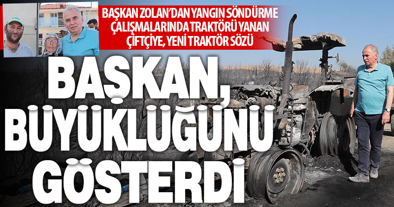 Denizli Büyükşehir Belediyesi yangın söndürürken traktörü yanan çiftçiye yeni traktör alacak